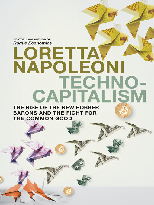 Title details for Technocapitalism by Loretta Napoleoni - Wait list